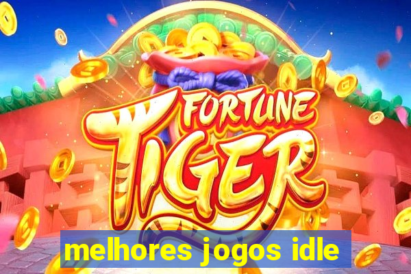 melhores jogos idle